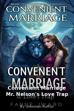 Convenient Marriage Mr. Nelson's Love Trap